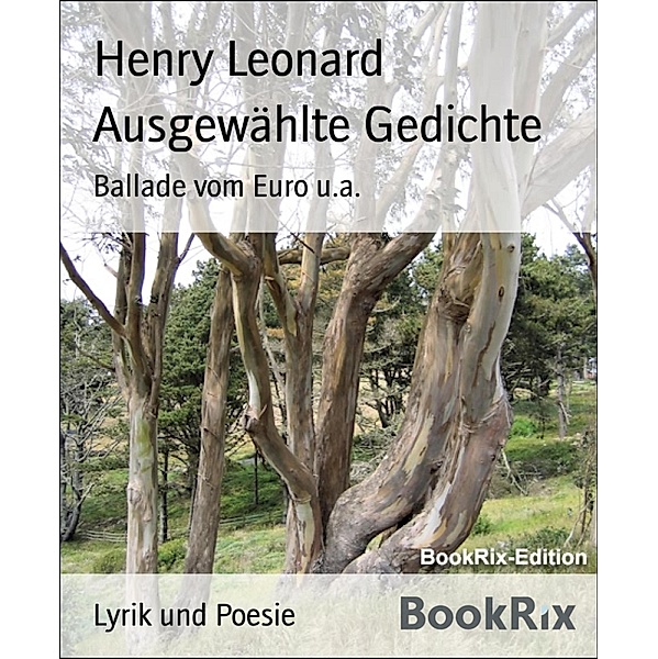 Ausgewählte Gedichte, Henry Leonard