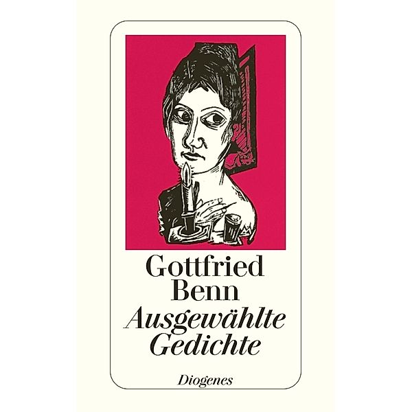 Ausgewählte Gedichte, Gottfried Benn