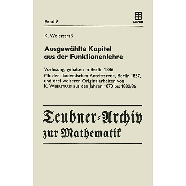 Ausgewählte Kapitel aus der Funktionenlehre, Karl Weierstraß