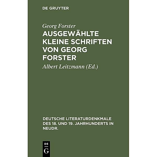Ausgewählte kleine Schriften von Georg Forster, Georg Forster