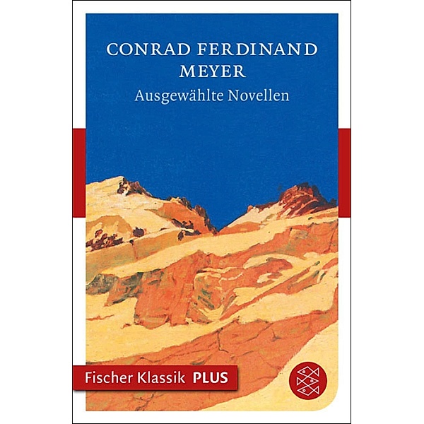 Ausgewählte Novellen, Conrad Ferdinand Meyer