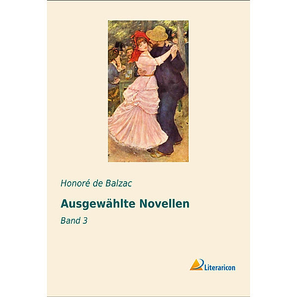 Ausgewählte Novellen, Honoré de Balzac