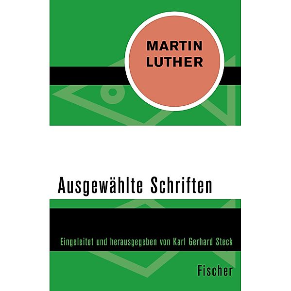 Ausgewählte Schriften, Martin Luther