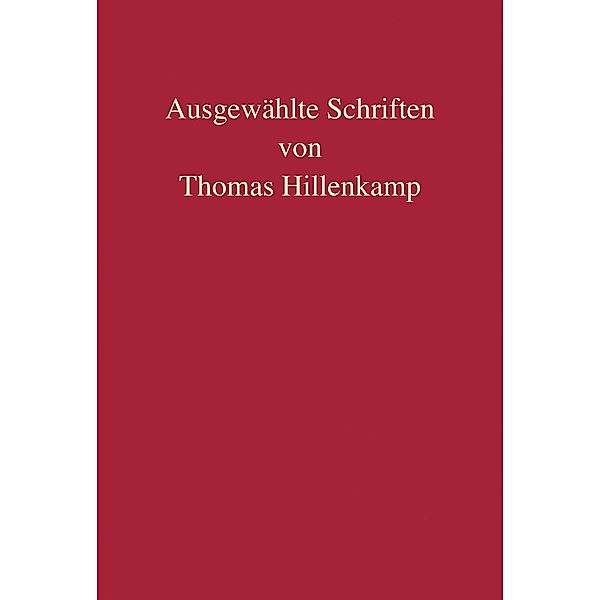 Ausgewählte Schriften von Thomas Hillenkamp