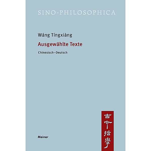 Ausgewählte Texte, Tíngxiàng Wáng