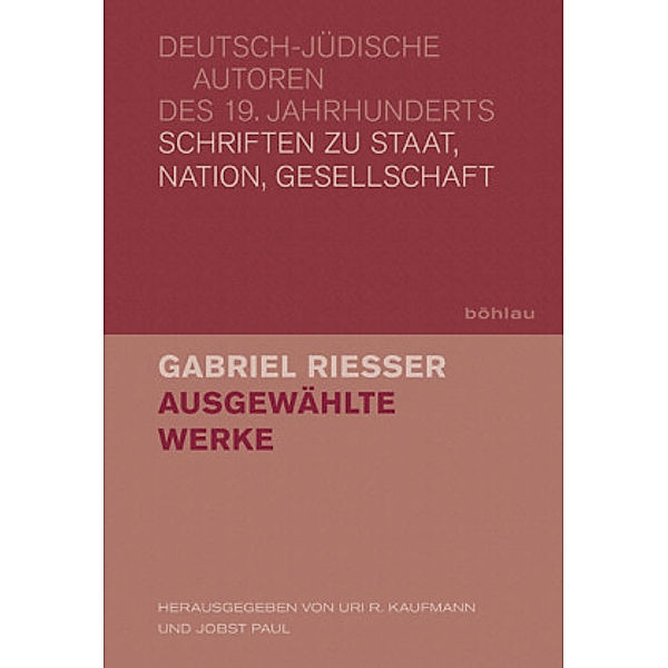 Ausgewählte Werke, Gabriel Riesser