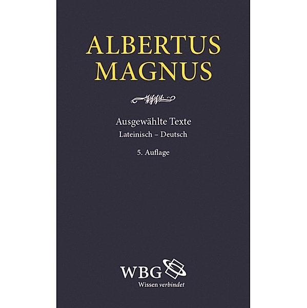 Ausgewählte Werke, Albertus Magnus