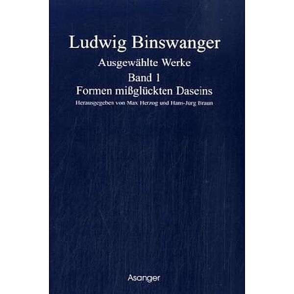 Ausgewählte Werke, 4 Bde., Ludwig Binswanger