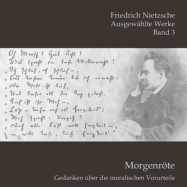 Ausgewählte Werke.Tl.3,Audio-CD, MP3, Friedrich Nietzsche