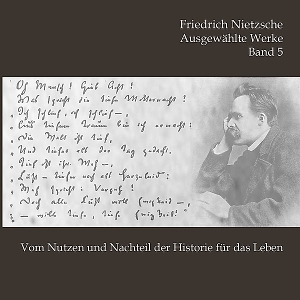 Ausgewählte Werke.Tl.5,Audio-CD, MP3, Friedrich Nietzsche