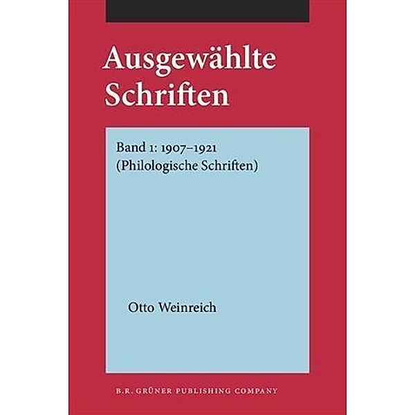 Ausgewahlte Schriften, Otto Weinreich