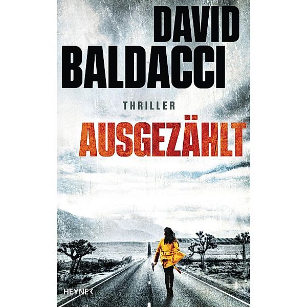 Ausgezählt / Atlee Pine Bd.1, David Baldacci