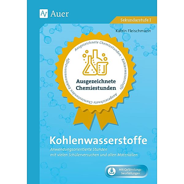 Ausgezeichnete Chemiestunden Kohlenwasserstoffe, Katrin Wiedmeier