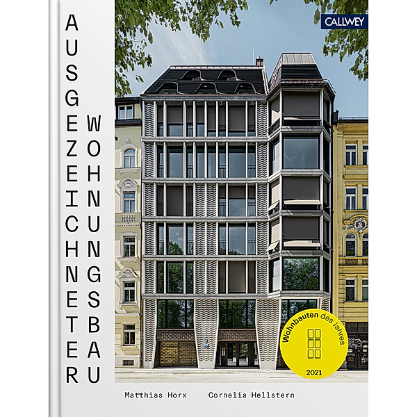 Ausgezeichneter Wohnungsbau 2021, Cornelia Hellstern, Matthias Horx