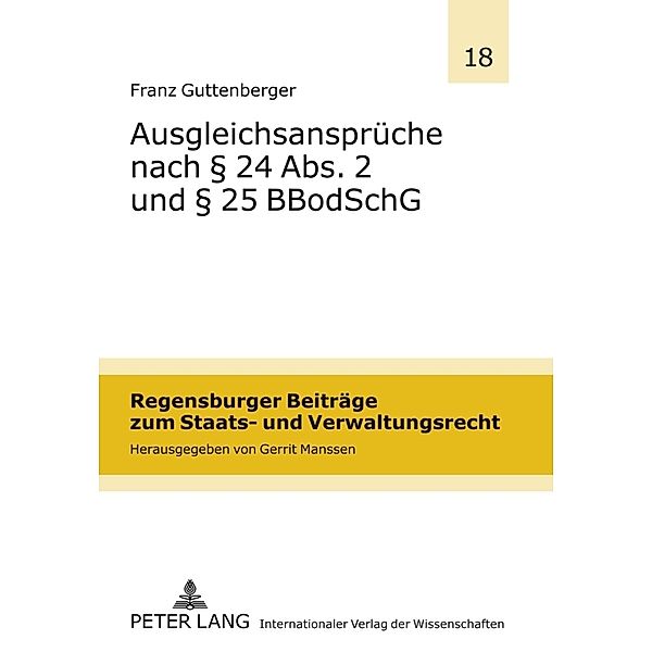Ausgleichsansprüche nach 24 Abs. 2 und 25 BBodSchG, Franz Guttenberger