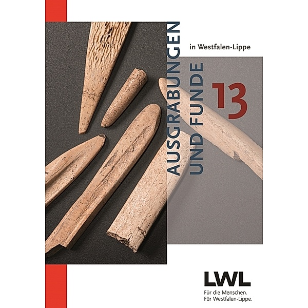 Ausgrabungen und Funde in Westfalen-Lippe.Bd.13