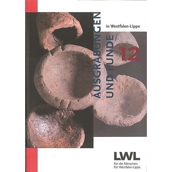 Ausgrabungen und Funde in Westfalen-Lippe.Jg.12