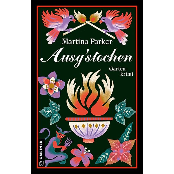 Ausgstochen / Klub der Grünen Daumen Bd.4, Martina Parker