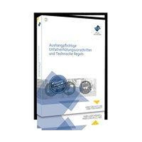 Aushangpflichtige Unfallverhütungsvorschriften und Technische Regeln, Forum Verlag Herkert GmbH