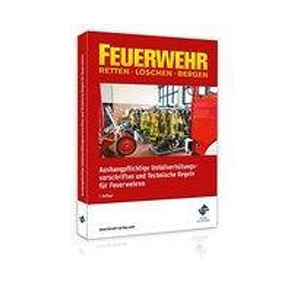 Aushangpflichtige Unfallverhütungsvorschriften und Technische Regeln für Feuerwehren, Forum Verlag Herkert GmbH