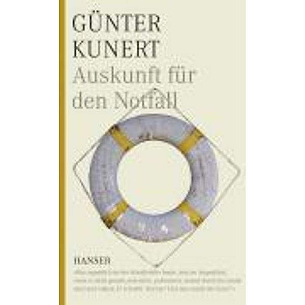 Auskunft für den Notfall, Günter Kunert