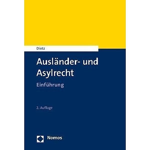 Ausländer- und Asylrecht, Andreas Dietz