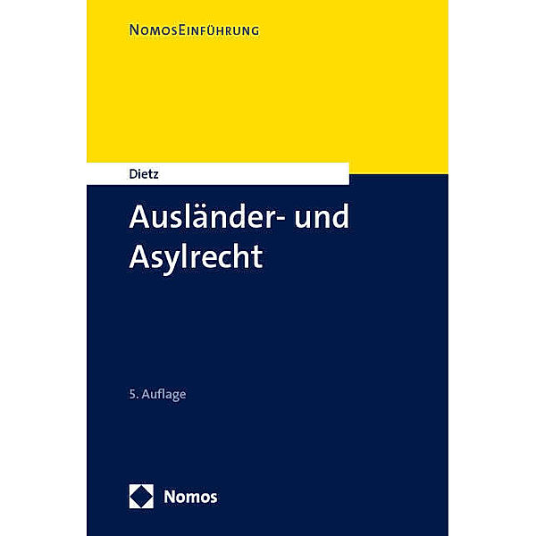 Ausländer- und Asylrecht, Andreas Dietz