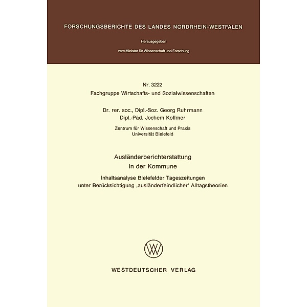 Ausländerberichterstattung in der Kommune / Forschungsberichte des Landes Nordrhein-Westfalen Bd.3222, Georg Ruhrmann