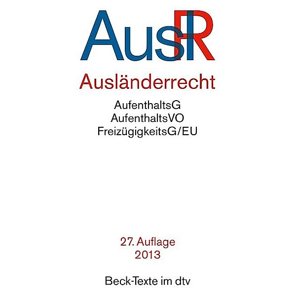 Ausländerrecht (AuslR)