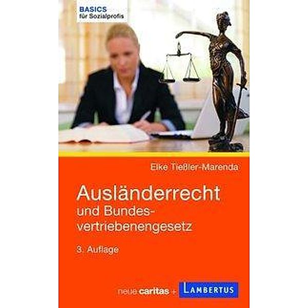 Ausländerrecht und Bundesvertriebenengesetz, Elke Tiessler-Marenda