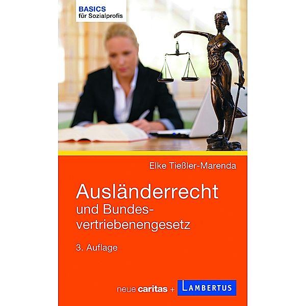 Ausländerrecht und Bundesvertriebenengesetz, Elke Tießler-Marenda