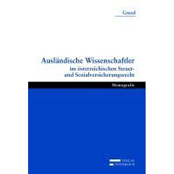 Ausländische Wissenschaftler, Andreas Grussl