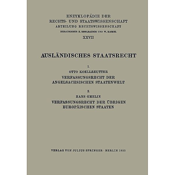 Ausländisches Staatsrecht / Enzyklopädie der Rechts- und Staatswissenschaft Bd.27, Otto Koellreutter