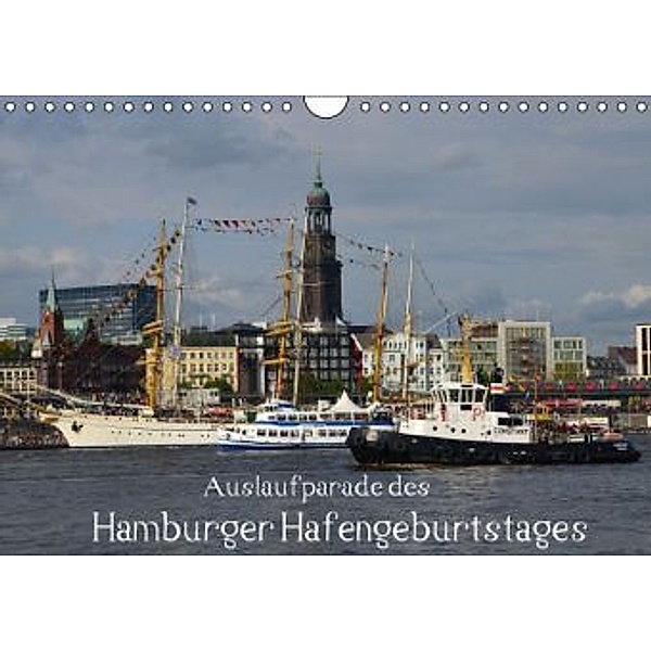Auslaufparade des Hamburger Hafengeburtstages (Wandkalender 2015 DIN A4 quer), Uwe Lindemann