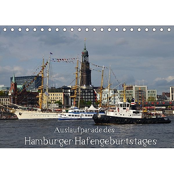 Auslaufparade des Hamburger Hafengeburtstages (Tischkalender 2018 DIN A5 quer), Uwe Lindemann