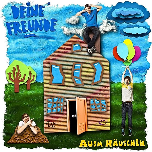 Ausm Häuschen (Vinyl), Deine Freunde