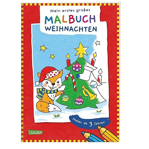 Ausmalbilder für Kita-Kinder: Mein erstes grosses Malbuch: Weihnachten