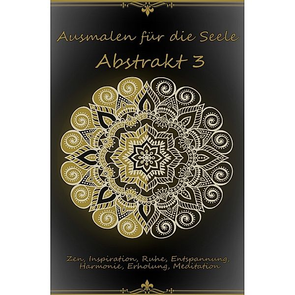 Ausmalen für die Seele - Abstrakt 3, DB Mandala Bücher