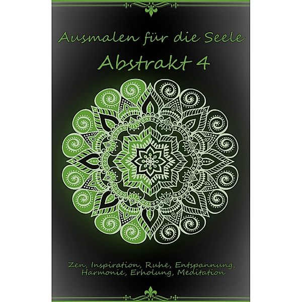 Ausmalen für die Seele - Abstrakt 4, DB Mandala Bücher