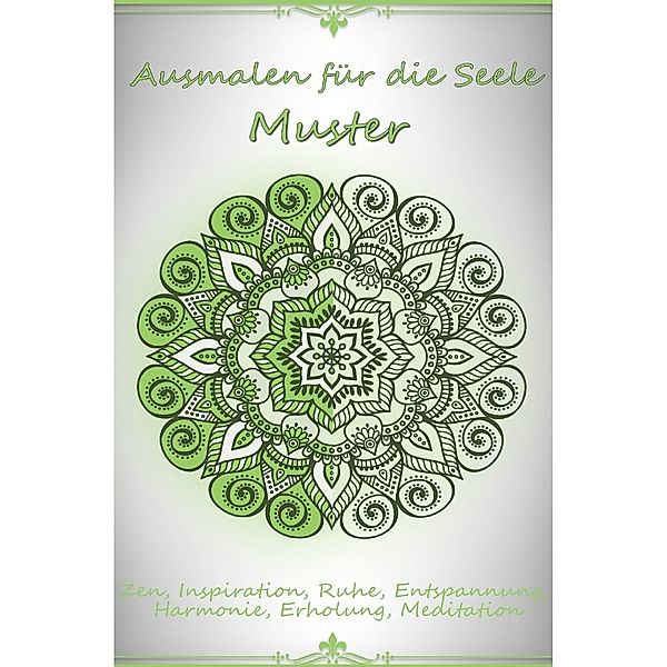 Ausmalen für die Seele - Muster 1, DB Mandala Bücher