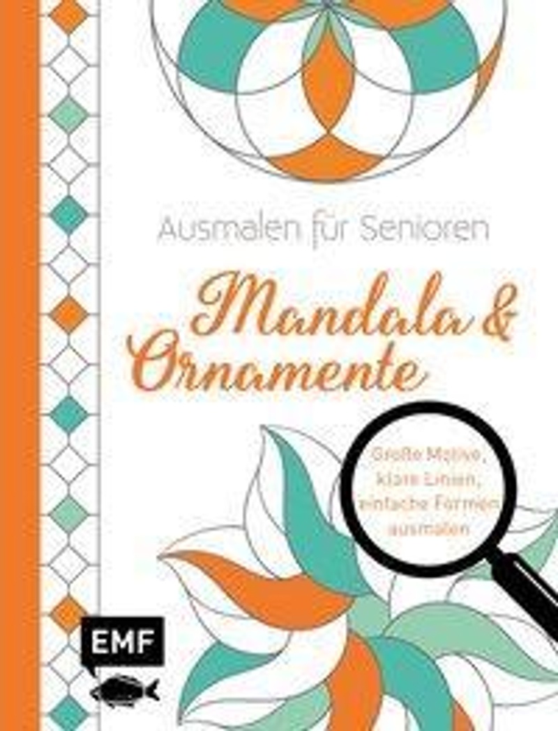 Ausmalen Fur Senioren Mandala Ornamente Buch Jetzt Online Bei Weltbild De Bestellen