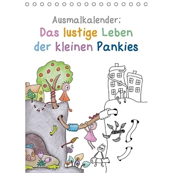 Ausmalkalender: Das lustige Leben der kleinen Pankies (Tischkalender 2017 DIN A5 hoch), Heike Langenkamp