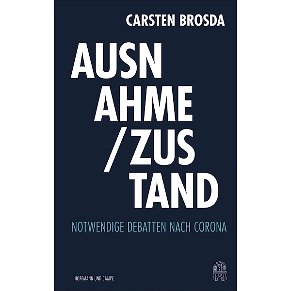 Ausnahme / Zustand, Carsten Brosda