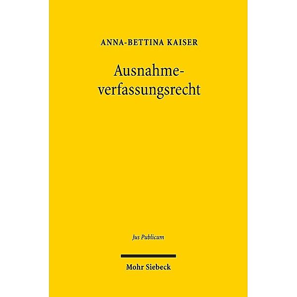 Ausnahmeverfassungsrecht, Anna-Bettina Kaiser