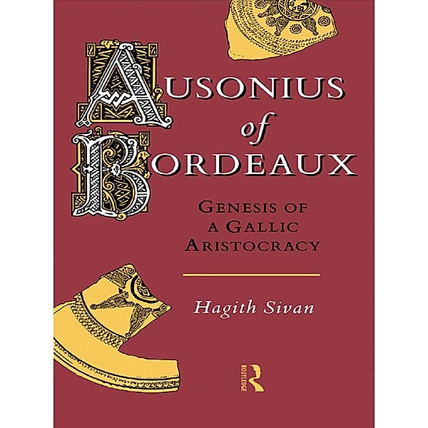 Ausonius of Bordeaux, Hagith Sivan