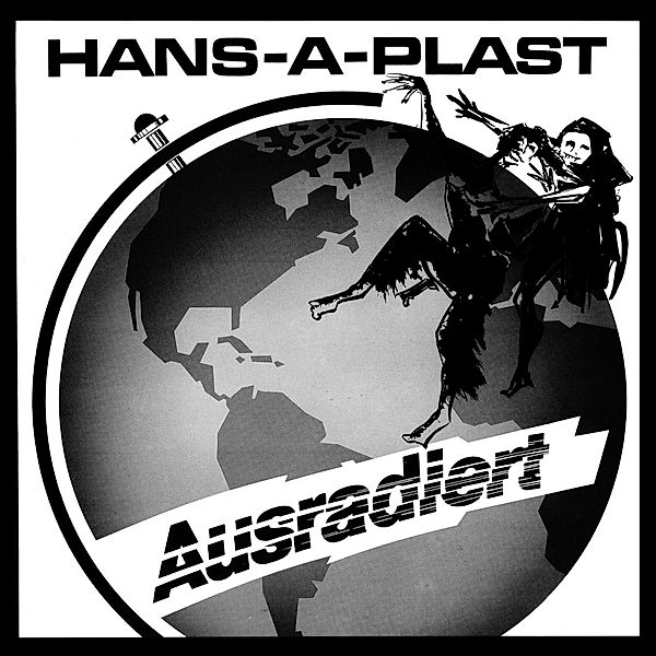 Ausradiert (Reissue), Hans-A-Plast