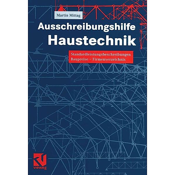 Ausschreibungshilfe Haustechnik, Martin Mittag