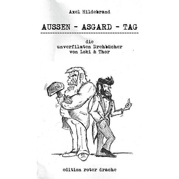 Aussen - Asgard - Tag, Axel Hildebrand