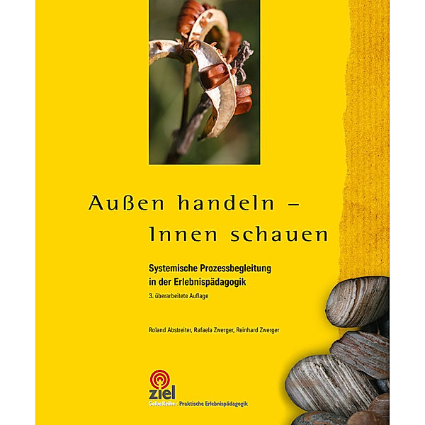 Aussen handeln - Innen schauen, Roland Abstreiter, Rafaela Zwerger, Reinhard Zwerger