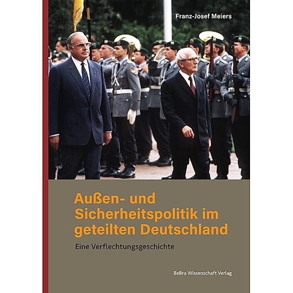Außen- und Sicherheitspolitik im geteilten Deutschland, Franz-Josef Meiers